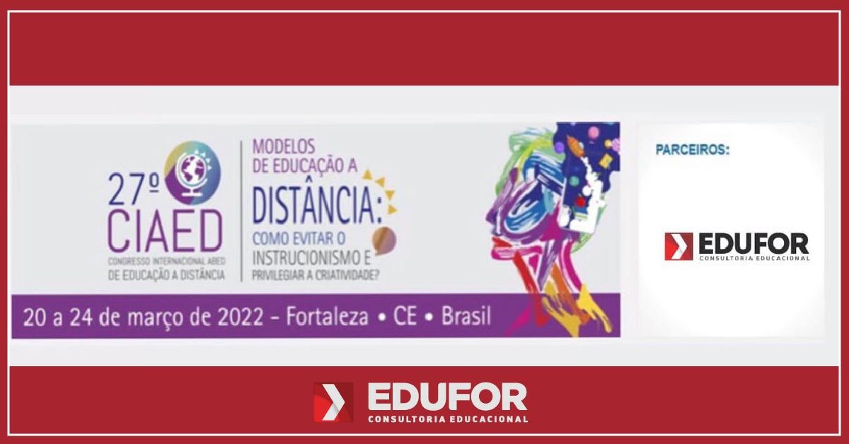 EDUFOR Consultoria marcará presença no 27º Congresso Internacional ABED de Educação a Distância