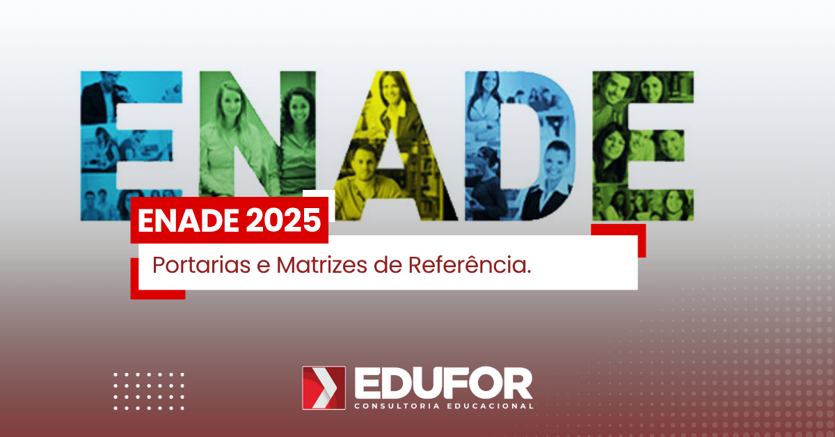 ENADE 2025 - Portarias e Matrizes de Referência. ENADE 2025 - Portarias e Matrizes de Referência.